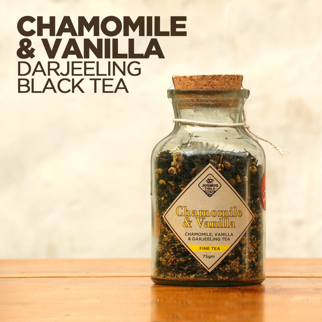 Chamomile & Vanilla ~ Fine Darjeeling Full Leaf Tea